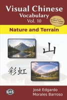 Visual Chinese Vocabulary Vol. 10: Nature and Terrain (Visual Chinese Vocabulary – Second Edition) B0H2MRN4LM Book Cover