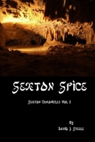 Sexton Spice 1507809166 Book Cover