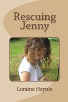 Rescuing Jenny 1544660324 Book Cover