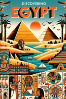 Discovering Egypt (Discovering the world) B0DV4FSX97 Book Cover