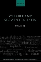 Syllable and Segment in Latin 0199660182 Book Cover