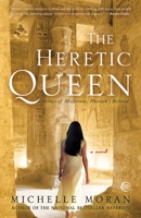 The Heretic Queen 0307381765 Book Cover