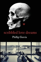 Scribbled Love Dreams 0578449226 Book Cover