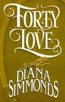 Forty Love 1562801716 Book Cover