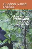 Misterio en Yoshiwara, la ciudad sin noche 1081870990 Book Cover