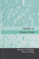 Quality in Frozen Foods 1461377382 Book Cover