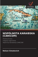 Wspólnota Karaibska (Caricom) (Polish Edition) 6209552757 Book Cover