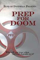 Prep for Doom 1512226998 Book Cover