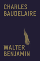 Charles Baudelaire: A Lyric Poet in the Era of High Capitalism 1804290459 Book Cover