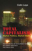 Total Capitalism 0850365902 Book Cover
