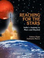 Reaching for the Stars: India's Journey to MARS and Beyond 9384052329 Book Cover