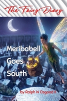 Meribabell Goes South (The Fairy Diary) B0HHFXDSGY Book Cover