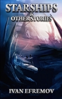 Starships & Other Stories B0CL8DBXTB Book Cover