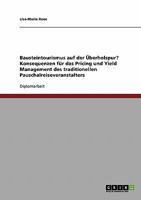 Bausteintourismus. Konsequenzen Fur Das Pricing Und Yield Management Des Traditionellen Pauschalreiseveranstalters 3638737373 Book Cover