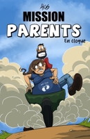 MISSION PARENTS: En cloque B09CKL2RTK Book Cover
