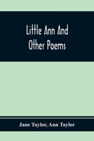 Little Ann and Other Poems 1241231494 Book Cover
