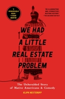 We Had a Little Real Estate Problem 1982103035 Book Cover