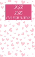 2022-2026 Five Year Planner: Hardcover - 60 Months Calendar, 5 Year Appointment Calendar, Business Planners, Agenda Schedule Organizer Logbook and Journal null Book Cover