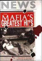 The Mafia's Greatest Hits: Ranking, Rating, and Appraising the Big Rubou (Mafia) 0806527579 Book Cover