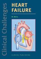 Clinical Challenges in Heart Failure 1846920442 Book Cover