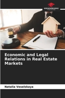 Economic and Legal Relations in Real Estate Markets 6630304209 Book Cover