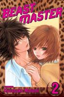 Beast Master, Vol. 2 1421532026 Book Cover