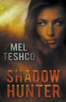 Shadow Hunter B094NTGKD5 Book Cover