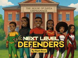 The Next Level Defenders 1956690077 Book Cover
