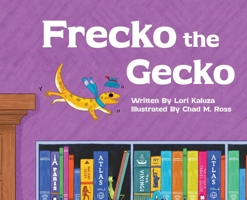 Frecko the Gecko B0GPPK5DLX Book Cover