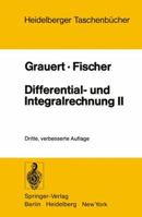 Differential- Und Integralrechnung II: Differentialrechnung in Mehreren Veranderlichen Differentialgleichungen 3540086978 Book Cover