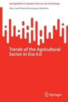Trends of the Agricultural Sector in Era 4.0 3030989585 Book Cover