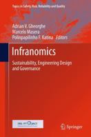 Infranomics: Sustainability, Engineering Design and Governance 3319024922 Book Cover