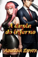 A dupla do inferno B0CCCJ397Y Book Cover