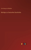 Beiträge zur Deutschen Geschichte 3368701053 Book Cover