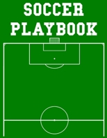 Soccer Playbook: 100 Page Soccer Coach Notebook with Field Diagrams for Drawing Up Plays, Creating Drills, and Scouting 1661651046 Book Cover