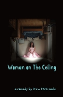 Woman on The Ceiling B0FJMNNRFK Book Cover
