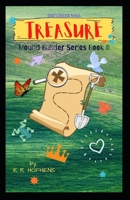 Treasure: a Mira & Jax adventure 1736920855 Book Cover