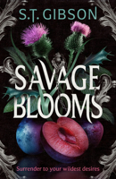 Savage Blooms 0316575895 Book Cover