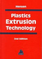 Plastics Extrusion Technology 1569902259 Book Cover