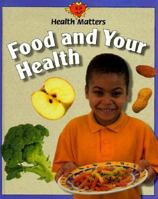 Food and Your Health 0817249257 Book Cover