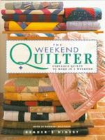 The Weekend Quilter 0895779951 Book Cover