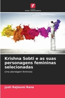 Krishna Sobti e as suas personagens femininas selecionadas (Portuguese Edition) 6209230237 Book Cover