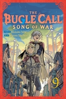 The Bugle Call: Song of War, Vol. 9 1974765407 Book Cover