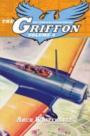The Complete Adventures of the Griffon, Volume 4 1618277685 Book Cover