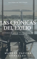 Las Crónicas del Exilio (Spanish Edition) 165764121X Book Cover
