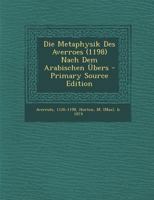 Die Metaphysik des Averroes 1295756811 Book Cover