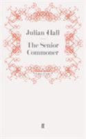 The Senior Commoner 0571251951 Book Cover