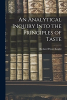 An Analytical Inquiry into the Principles of Taste 1015765882 Book Cover