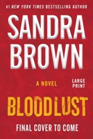 Bloodlust 153877917X Book Cover