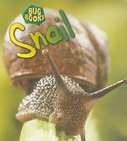 Snail (Heinemann First Library) 1403483140 Book Cover